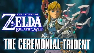 How To Find The Ceremonial Trident - Zelda Breath Of The Wild - Zora Domain - Weapon Hunting