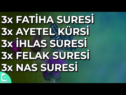 3 FATIHA AYATUL KURSI IKHLAS FALAQ NAS QURAN VIDEO
