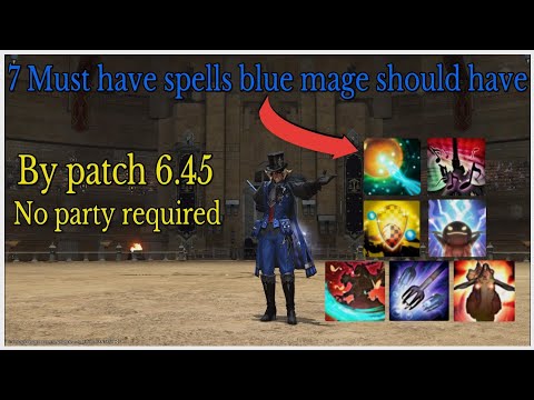 7 Must have spells for blue mage And how to get em solo