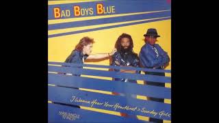 Bad Boys Blue - 1986 - I Wanna Hear Your Heartbeat - Sunday Girl - 12&#39;&#39; Version