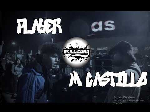Skillicura2: PLAYER vs. M.CASTILLO -Cuartos-