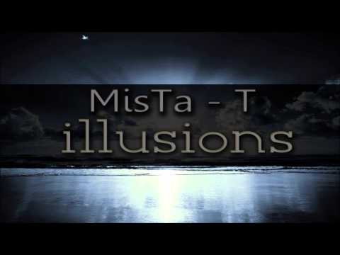 MisTa - T - Illusions