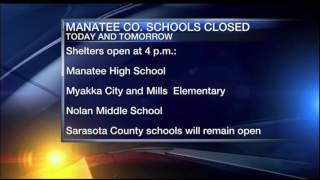 Manatee Co. schools closed Friday, shelters available