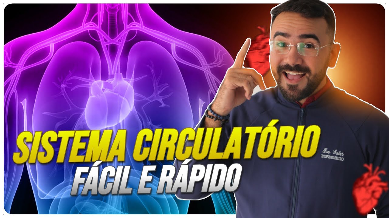 SISTEMA CIRCULATÓRIO - VEIA, ARTÉRIA E O CORAÇÃO - AULA COMPLETA E ATUALIZADA