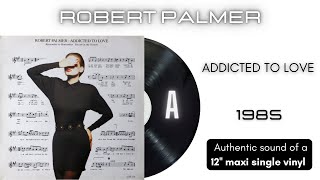 Robert Palmer - Addicted To Love [12''  maxi single]