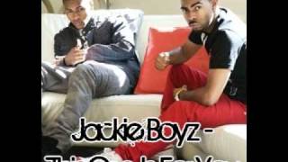 Jackie Boyz - This One Is For You.