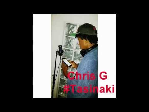 Chris G - #Tasinaki (Lyrics) (YNG)