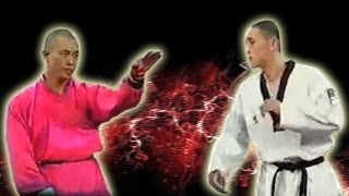 Shaolin Monk vs Taekwondo Master - HQ ORIGINAL QUALITY