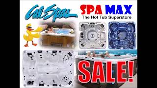 2020 Cal Spas SPA SALE