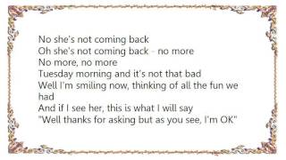 Leo Sayer - She&#39;s Not Coming Back Lyrics