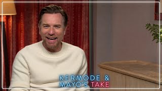 Simon Mayo interviews Ewan McGregor - Kermode and Mayo's Take