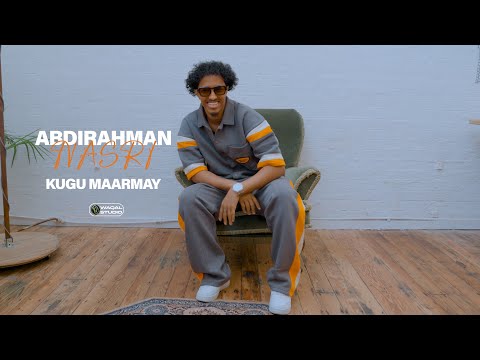 ABDIRAHMAN NASRI- KUGU MARMAY OFFICIAL VIDEO