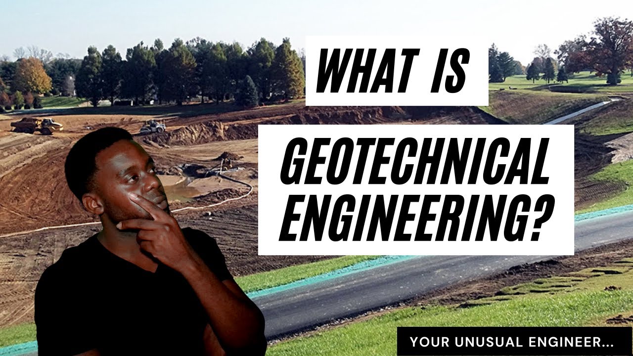 What is Geotechnical Engineering?