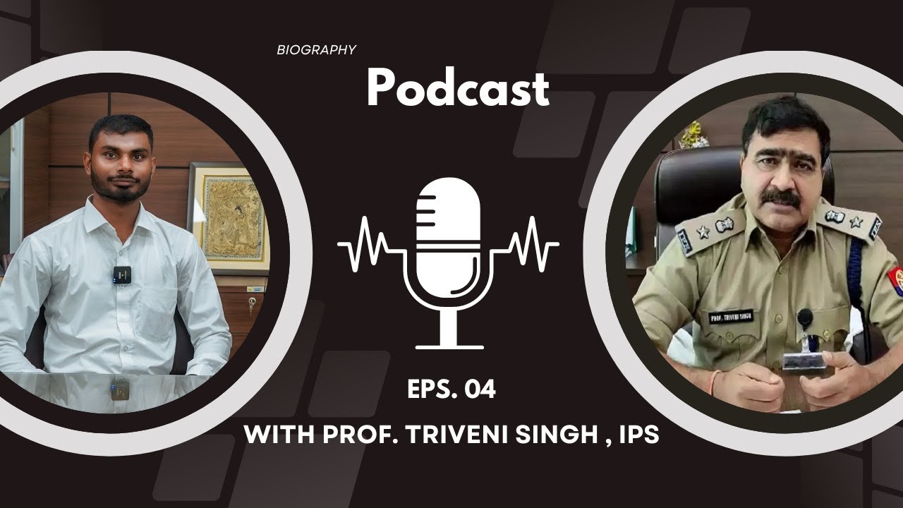 Biography | Cyber Journey with Prof. Triveni Singh , IPS | SP Cyber Crime Up Police| Deepak Yadav