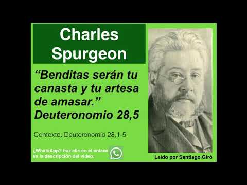 Deuteronomio 28,5. Devocional de hoy. Charles Spurgeon en español.