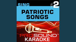 This Land Is Your Land (Karaoke Instrumental Track) (In the Style of Lee Greenwood)