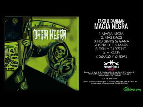 TAKO & DANMAN - MAGIA NEGRA 🕯️💀 (Full Mixtape) #MagiaNegra 💿