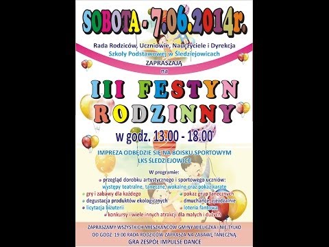 III Festyn Rodzinny 07.06.2014 Śledziejowice