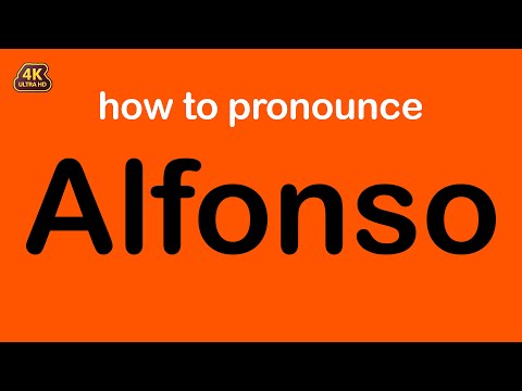 how to pronounce Alfonso correctly