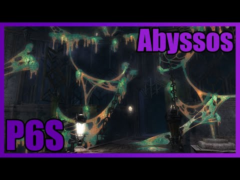 FFXIV: (P6S Guide) Abyssos: The Sixth Circle Savage