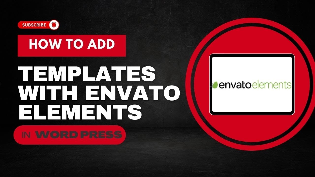 How To Add Templates With Envato Elements In WordPress