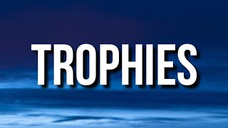 Drake - Trophies (Lyrics)
