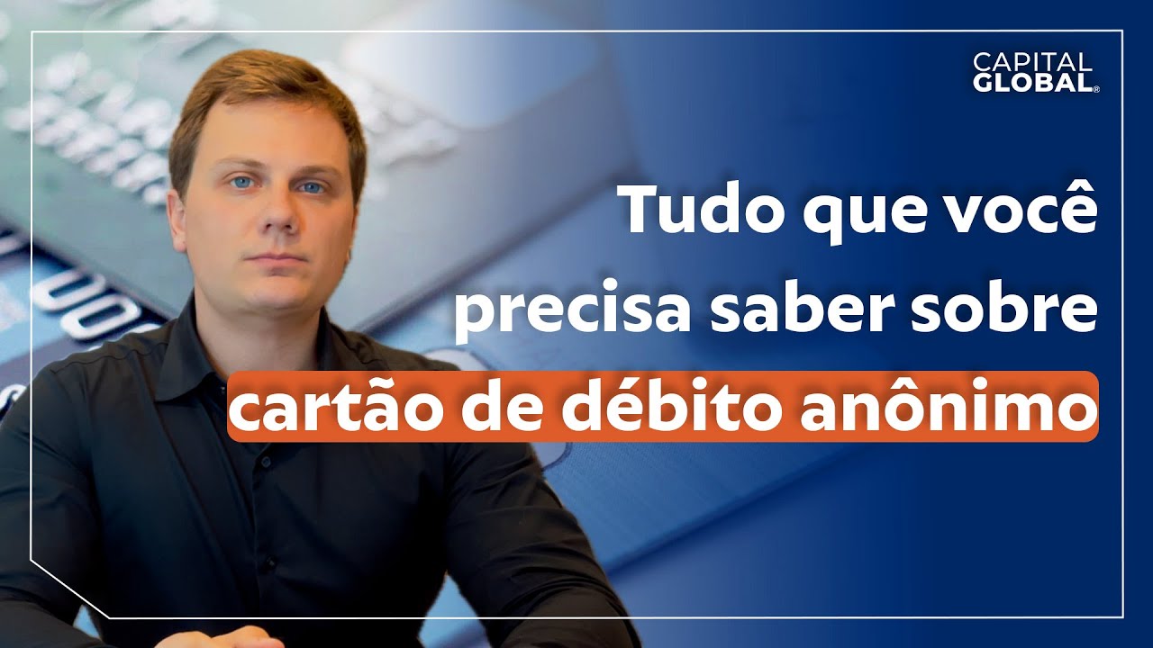 o CARTÃO DE DÉBITO ANONIMO: Tudo que você precisa saber!