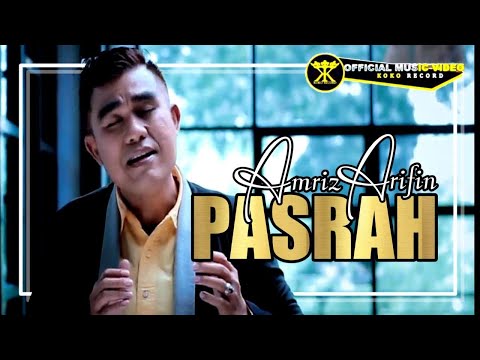 Amriz Arifin • Pasrah • Hit Dangdut Remix ( Official Music Video )