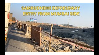 RIDE TO SAMRUDHDHI EXPRESSWAY FROM MUMBAI SIDE | DECEMBER 2024
