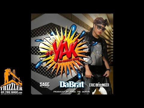 Da Brat ft. Sage The Gemini, Eric Bellinger - YAK [You Already Know] [Prod. Sage The Gemini] [Thizzl