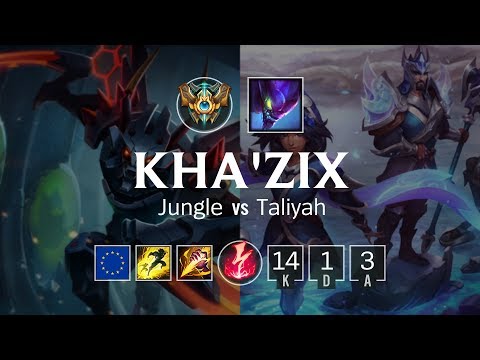 Kha'Zix Jungle vs Taliyah - EUW Challenger Patch 8.22