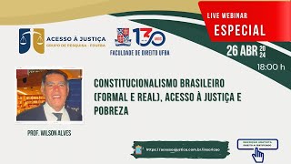 Palestra Especial :: 200 anos de Constituição no Brasil: e como anda o Acesso à Justiça?