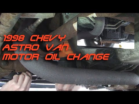 [TUT] 1998 Chevy Astro Van Motor Oil Change
