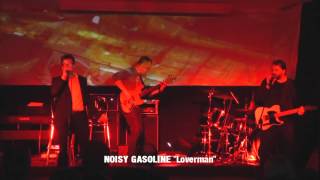 Noisy Gasoline "Loverman" (Nick Cave cover) - live