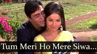 Tum Meri Ho Mere Siwa - Rajendra Kumar - Rakhee - Aan