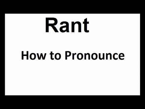 How to pronounce Rant||How to say Rant||Rant Pronunciation||ABDictionary