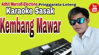 Download lagu Terbaru~Karaoke Sasak Lawas'Kembang Mawar'Cover Musik karaoke keyboard mp3 Download lagu Terbaru~Karaoke Sasak Lawas'Kembang Mawar'Cover Musik karaoke keyboard mp3