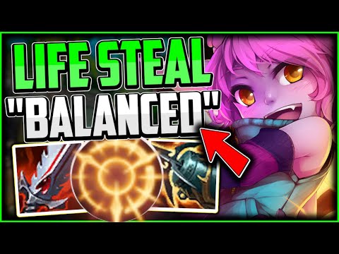 I can confirm Life Steal is "VERY BALANCED" 👌 - League of Legends