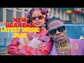 LATEST NEW UGANDAN MUSIC NONSTOP 2026 VIDEO MIX MONTHLY TURN UP 111 DEEJAY SAM UG