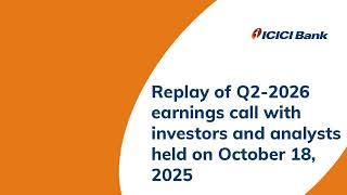Replay of Q2-2026 earnings call with investors and analysts held on October 18, 2025