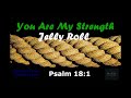You Are My Strength Jelly Roll Extended 1 Hour Mixed Looped