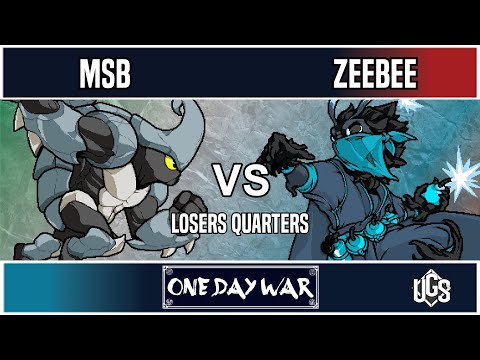 One Day War  -  Losers Quarters  -  MSB(Kragg) Vs. ZeeBee(Mollo)