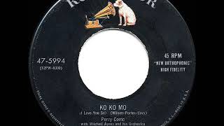1955 HITS ARCHIVE: Ko Ko Mo (I Love You So) - Perry Como (a #2 record)