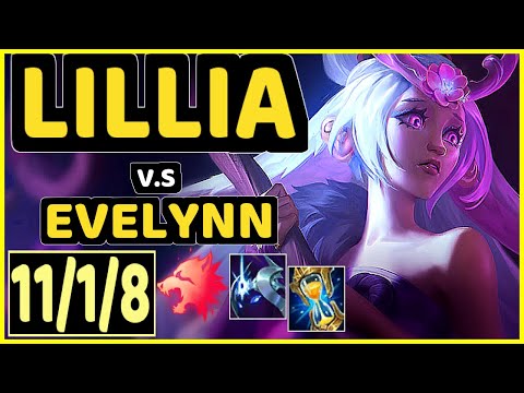TARZAN (LILLIA) vs EVELYNN - 11/1/8 KDA JUNGLE CHALLENGER GAMEPLAY - KR