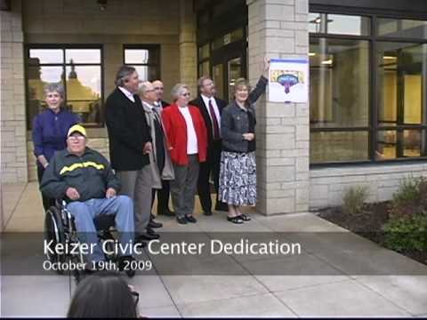 Part 2 - Keizer Civic Center Dedication