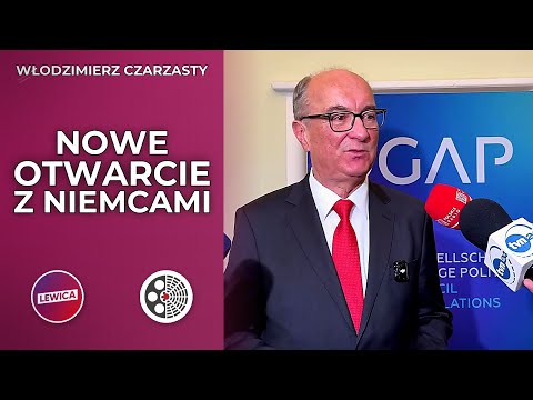 Włodzimierz Czarzasty: Nowe otwarcie w stosunkach polsko‑niemieckich