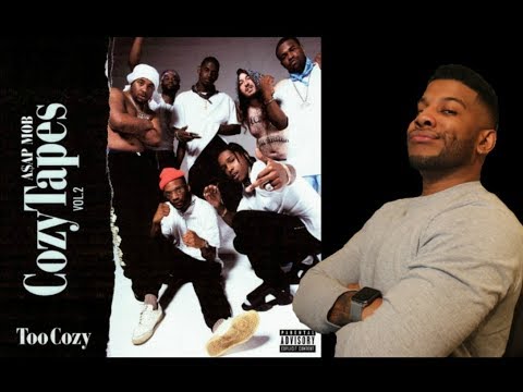 A$AP Mob - Cozy Tapes VOL. 2: Too Cozy (Reaction/Review) #Meamda
