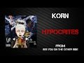 Korn - Hypocrites [Lyrics Video]