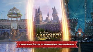 Harry Potter : Champions de Quidditch - Trailer officiel des Écoles du Tournoi des Trois Sorciers