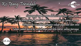 Download lagu KO YANG TERINDAH - DJ QHELFIN | INONGBZ | HESTY (LIRIK) mp3 Download lagu KO YANG TERINDAH - DJ QHELFIN | INONGBZ | HESTY (LIRIK) mp3